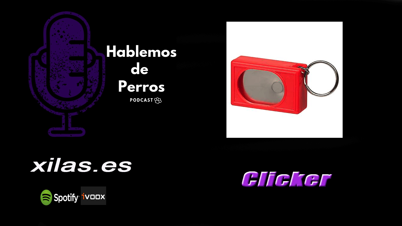 EPISODIO #57: Clicker